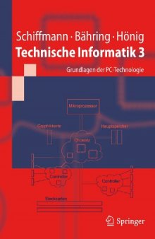 Technische Informatik 3: Grundlagen der PC-Technologie