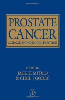 Prostate Cancer-Science and Clinical Practice