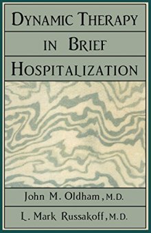 Dynamic Therapy in Brief Hospitalization