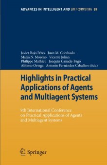 Highlights in Practical Applications of Agents and Multiagent Systems: 9th International Conference on Practical Applications of Agents and Multiagent Systems