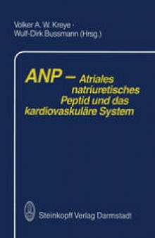 ANP — Atriales natriuretisches Peptid und das kardiovaskuläre System