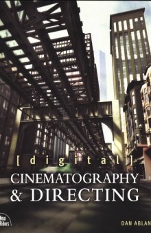 Digital Cinematography and directing