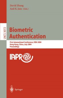 Biometric Authentication: First International Conference, ICBA 2004, Hong Kong, China, July 15-17, 2004. Proceedings