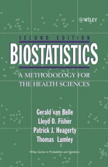 Biostatistics: A Methodology for the Health Sciences, Second Edition