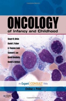 Oncology of Infancy and Childhood: Expert Consult  