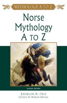 Norse Mythology A to Z (Mythology A to Z Series)