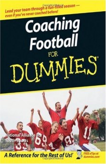 Coaching Football For Dummies (For Dummies (Sports & Hobbies))