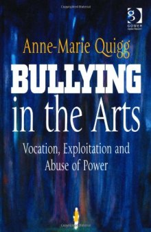 Bullying in the Arts  