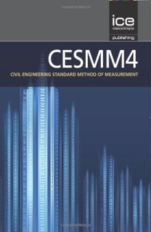 CESMM4: Civil Engineering Standard of Method and Measurement