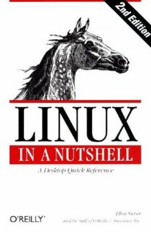 Linux in a Nutshell, 2nd Edition (O'Reilly Nutshell)