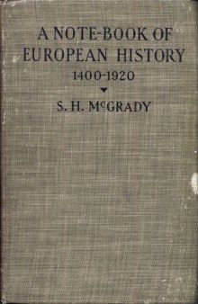 A note-book of European history, 1400-1920