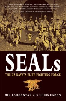 SEALs  The US Navy&#039;s Elite Fighting Force