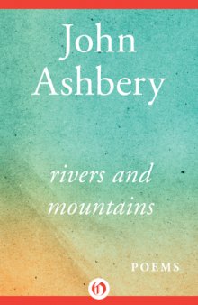 Rivers and mountains : poems