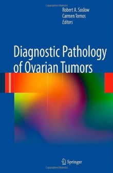 Diagnostic Pathology of Ovarian Tumors    