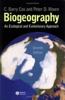 Biogeography: An Ecological and Evolutionary Approach, 7th edition
