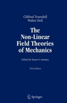 The non-linear field theories of mechanics