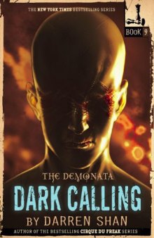 Dark Calling (Demonata, Book 9)