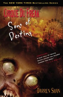 Sons of Destiny (Cirque Du Freak, Book 12)