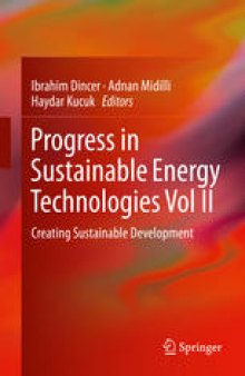 Progress in Sustainable Energy Technologies Vol II: Creating Sustainable Development