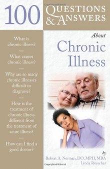 100 Questions & Answers About Chronic Illness