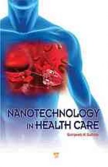 Nanotechnology in health care