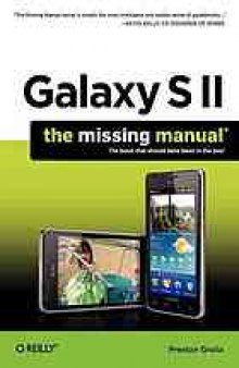 Galaxy S II: the Missing Manual