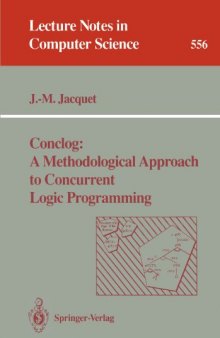 Conclog: A Methodological Approach to Concurrent Logic Programming