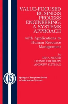 Value-Focused Business Process Engineering : a Systems Approach: with Applications to Human Resource Management