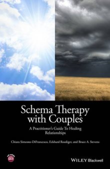 Schema Therapy with Couples: A Practitioner's Guide to Healing Relationships