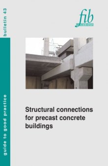 FIB 43: Structural connections for precast concrete buildings