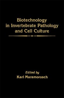 Biotechnology in Invertebrate Pathology and Cell Culture