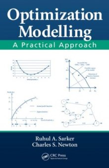 Optimization modelling: a practical approach
