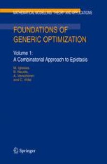Foundations of Generic Optimization: Volume 1: A Combinatorial Approach to Epistasis