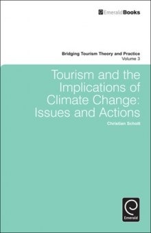 Tourism and the Implications of Climate Change: Issues and Actions  