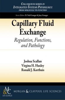 Capillary Fluid Exchange: Regulation, Functions, and Pathology  