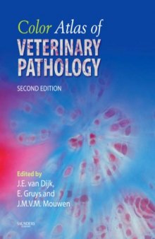 Color Atlas of Veterinary Pathology: General Morphological Reactions of Organs and Tissues  2nd Edition