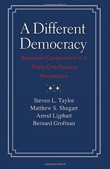 A different democracy : American government in a 31-country perspective