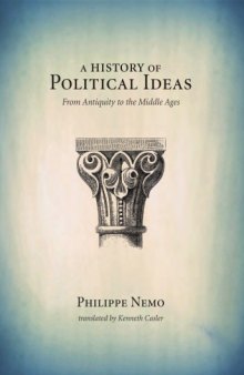 A History of Political Ideas from Antiquity to the Middle Ages