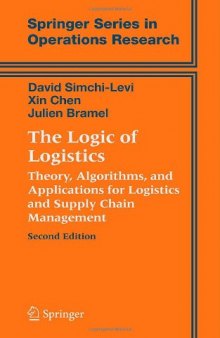 The logic of logistics: Theory, algorithms, and applications for logistics and supply chain management