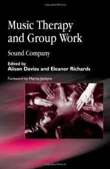 Music Therapy and Group Work: Sound Company