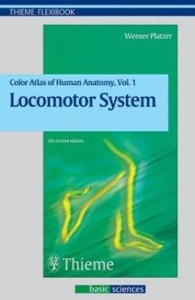 Color Atlas of Human Anatomy, Volume 1, Locomotor System (Flexibook)  