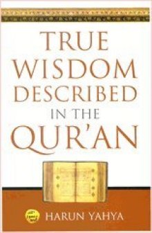 True Wisdom Described in the Quran