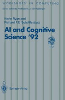 AI and Cognitive Science ’92: University of Limerick, 10–11 September 1992