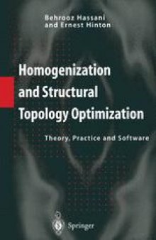 Homogenization and Structural Topology Optimization: Theory, Practice and Software