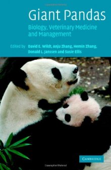 Giant Pandas: Biology, Veterinary Medicine and Management