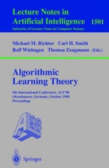 Algorithmic Learning Theory: 9th International Conference, ALT’98 Otzenhausen, Germany, October 8–10, 1998 Proceedings