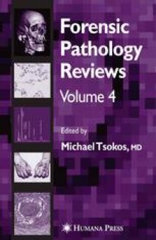 Forensic Pathology Reviews