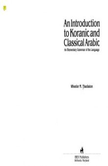 An Introduction to Koranic and Classical Arabic