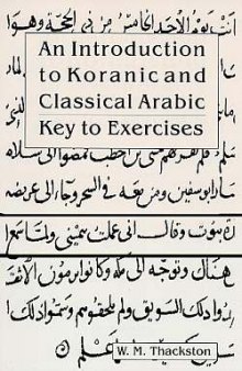 An Introduction to Koranic and Classical Arabic - Key to Exercises