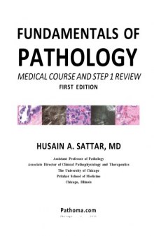 Fundamentals of Pathology: Medical Course and Step 1 Review (Pathoma)  